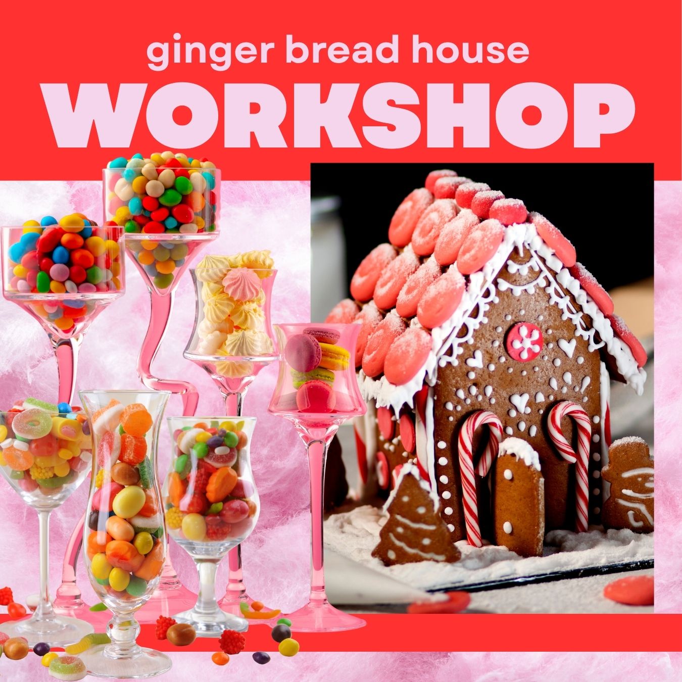 Gingerbread House Workshop